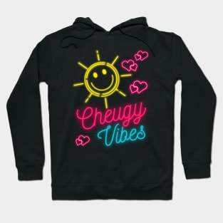 Cheugy Vibes Hoodie